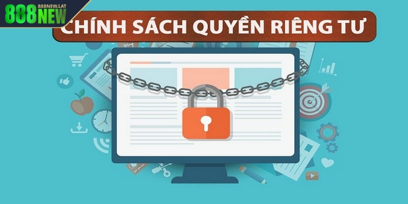 Bảo vệ quyền riêng tư cũng phụ thuộc vào sự chủ động từ bet thủ