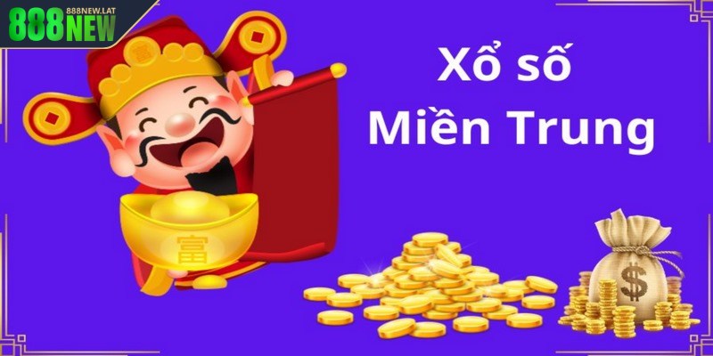 Xổ số miền Trung chơi hay giúp bạn trúng thưởng ngập tay